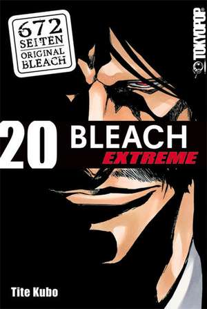 Bleach EXTREME 20 de Tite Kubo