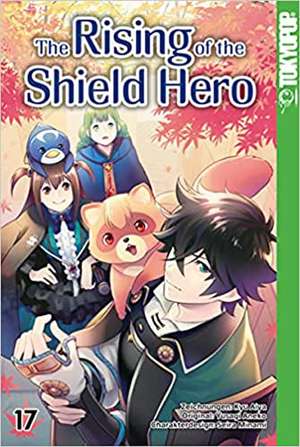 The Rising of the Shield Hero 17 de Yusagi Aneko