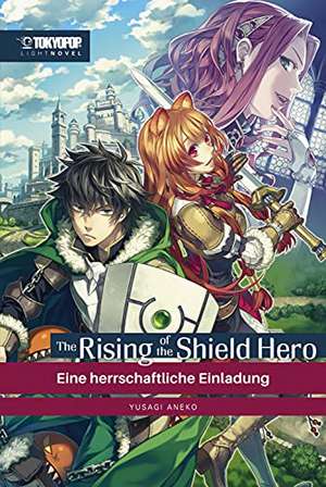 The Rising of the Shield Hero Light Novel 01 de Yusagi Aneko