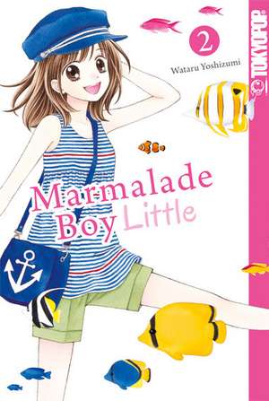 Marmalade Boy Little 02 de Wataru Yoshizumi