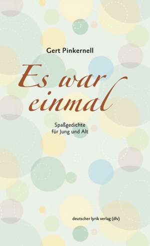 Es war einmal de Gert Pinkernell