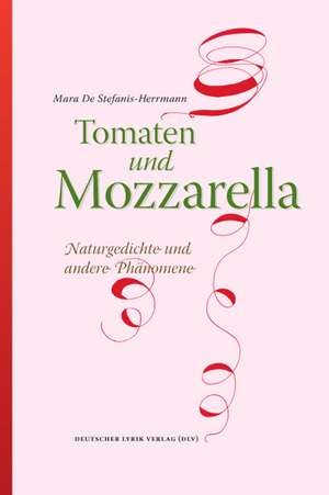 Tomaten und Mozzarella de Mara De Stefanis-Herrmann