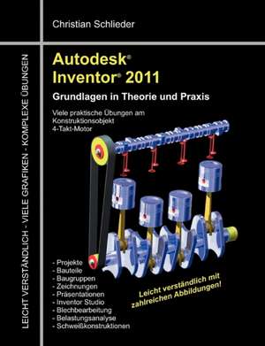 Autodesk Inventor 2011 de Christian Schlieder