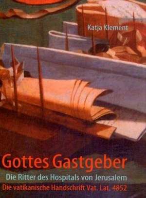 Gottes Gastgeber de Katja Klement