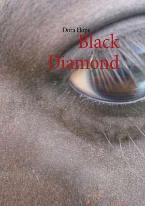 Black Diamond de Dora Hope