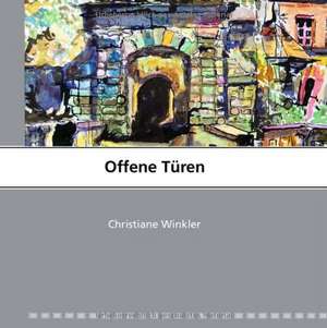 Offene Türen de Christiane Winkler