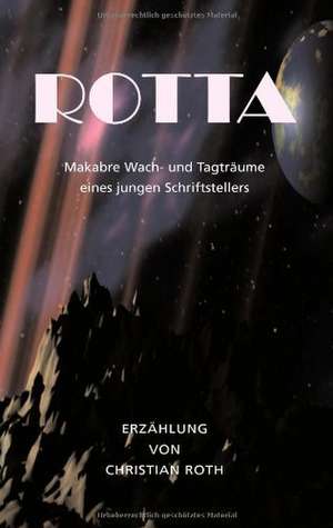 Roth, C: Rotta