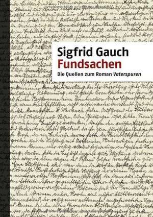 Fundsachen de Sigfrid Gauch