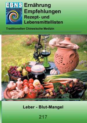 Ernährung -TCM - Leber - Blut-Mangel de Josef Miligui