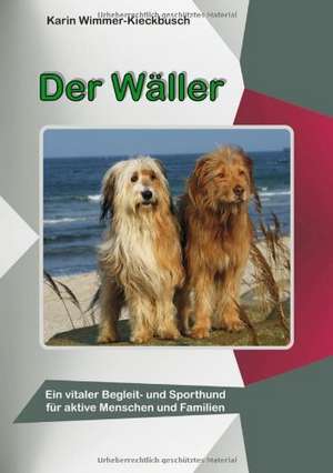 Der Wäller de Karin Wimmer-Kieckbusch