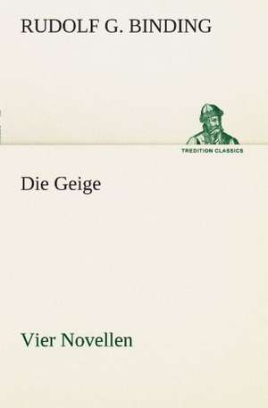 Die Geige de Rudolf G. Binding