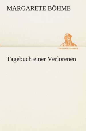 Tagebuch Einer Verlorenen: Etudes Et Analyse Des Signalisations de Margarete Böhme