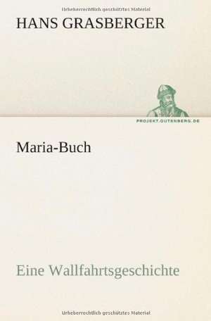 Maria-Buch de Hans Grasberger