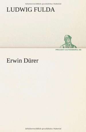 Erwin Dürer de Ludwig Fulda