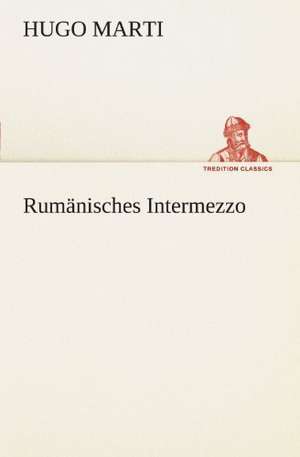 Rum Nisches Intermezzo: Philaletis) de Hugo Marti