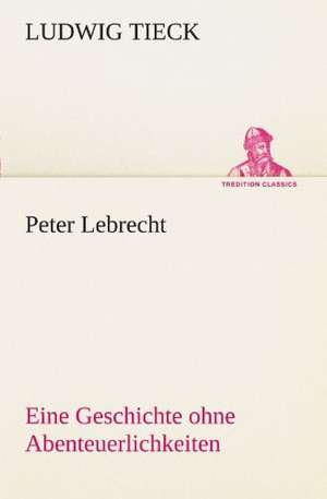 Peter Lebrecht de Ludwig Tieck