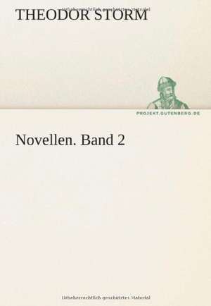 Novellen. Band 2 de Theodor Storm