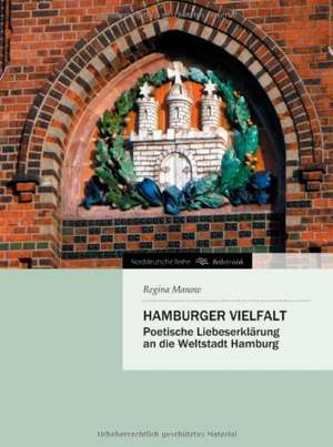 Hamburger Vielfalt de Regina Manow