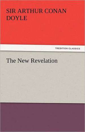 The New Revelation de Sir Arthur Conan Doyle