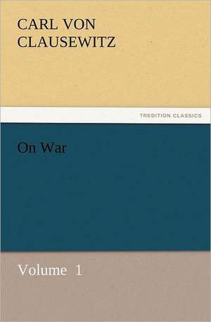 On War de Carl von Clausewitz