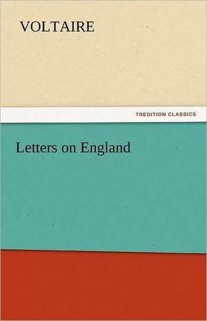 Letters on England de Voltaire