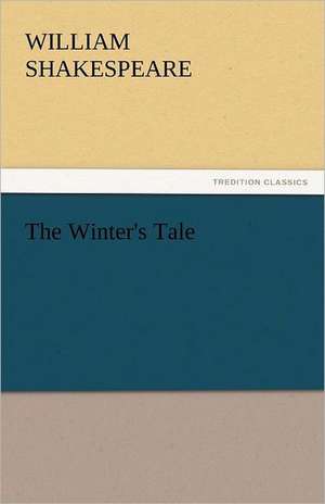 The Winter's Tale de William Shakespeare