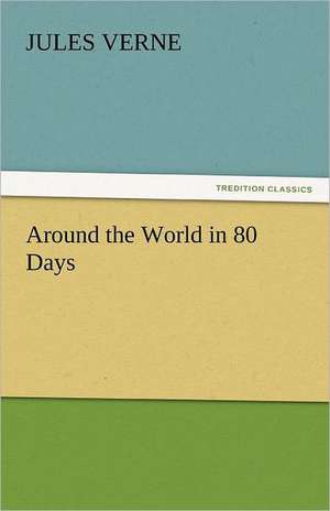 Around the World in 80 Days de Jules Verne