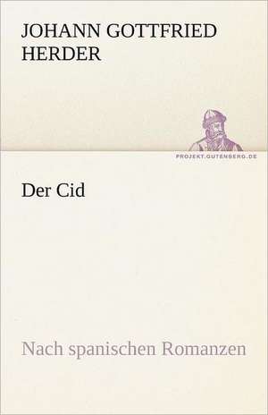 Der Cid de Johann Gottfried Herder