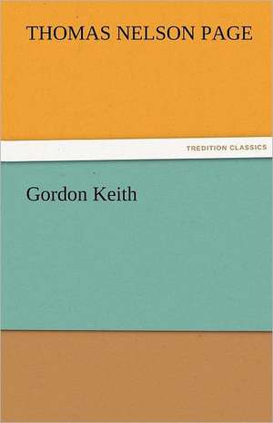 Gordon Keith de Thomas Nelson Page