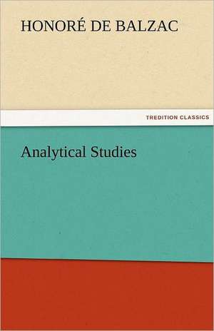 Analytical Studies de Honoré de Balzac