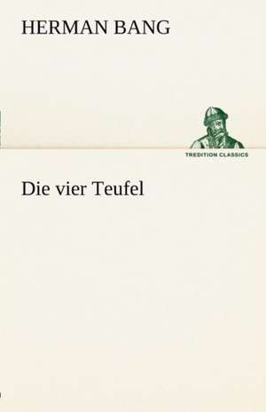 Die Vier Teufel: Earthquakes in the Marianas Islands 1599-1909 de Herman Bang