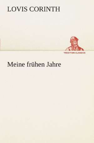 Meine Fruhen Jahre: Die Saugethiere 1 de Lovis Corinth