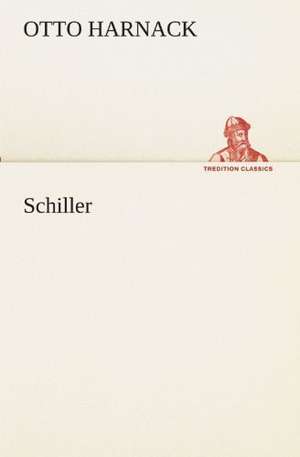 Schiller de Otto Harnack