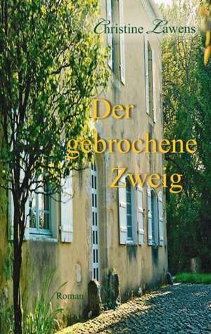 Der Gebrochene Zweig: Wir Framleute de Christine Lawens