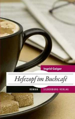 Hefezopf im Buchcafé de Ingrid Geiger