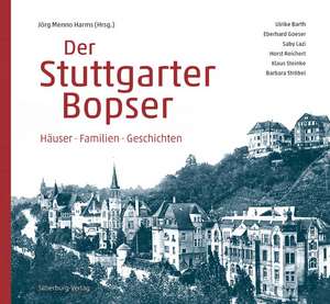 Der Stuttgarter Bopser de J. Menno Harms