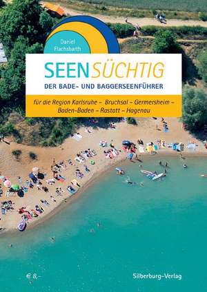 SeenSüchtig de Daniel Flachsbarth
