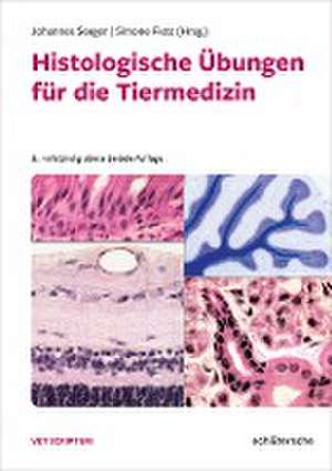 Histologische Übungen für die Tiermedizin de Johannes Seeger