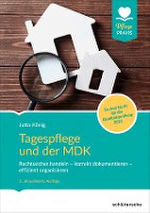 Tagespflege und der MDK de Jutta König