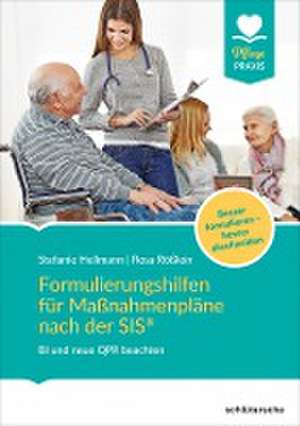 Formulierungshilfen für Maßnahmenpläne nach der SIS® de Stefanie Hellmann