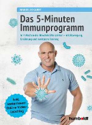 Das 5-Minuten-Immunprogramm de Manuel Eckardt