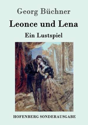 Leonce und Lena de Georg Büchner