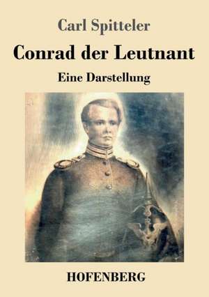 Conrad der Leutnant de Carl Spitteler