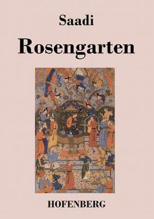 Rosengarten de Saadi