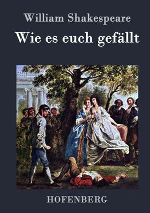 Wie es euch gefällt de William Shakespeare