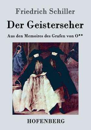 Der Geisterseher de Friedrich Schiller