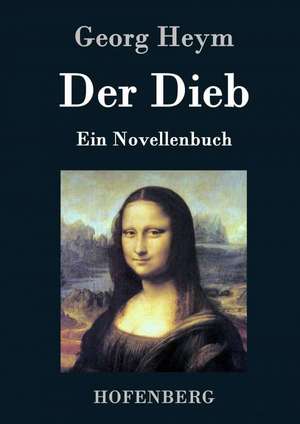 Der Dieb de Georg Heym