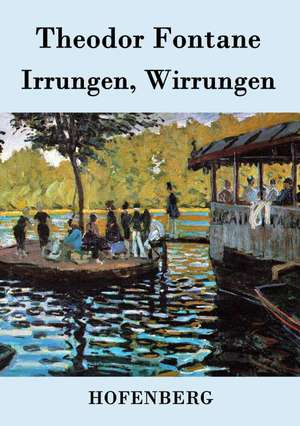 Irrungen, Wirrungen de Theodor Fontane