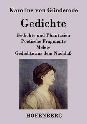 Gedichte de Karoline von Günderode