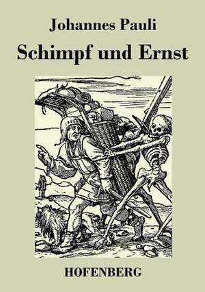 Schimpf und Ernst de Johannes Pauli